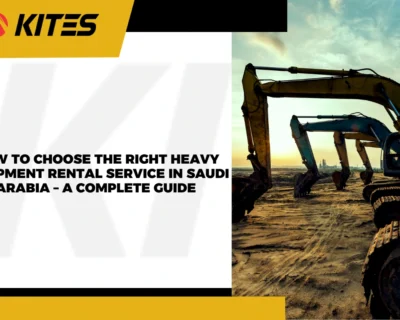 How to Choose the Right Heavy Equipment Rental Service in Saudi Arabia – A Complete Guide